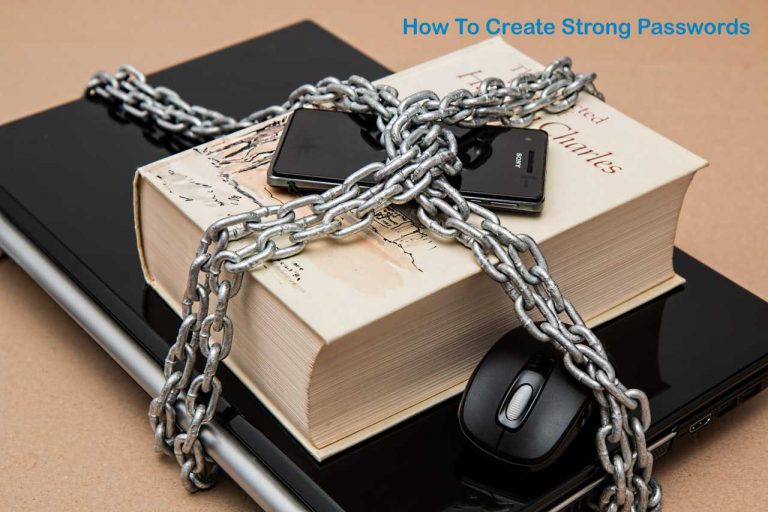 Information Security: How to create strong passwords
